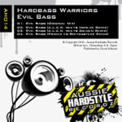 Hardbass Warriors - Evil Bass (AH014)