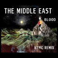 The&#x20;Middle&#x20;East Blood&#x20;&#x28;Kill&#x20;Them&#x20;With&#x20;Colour&#x20;Remix&#x29; Artwork