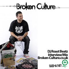 DJ Roast Broken Culture Guest Mix