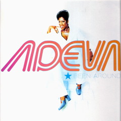 ADEVA- BEEN AROUND (Original Master) EXCLUSIVE