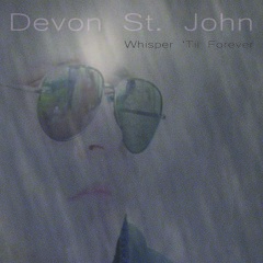Devon St. John "Reach For The Night"