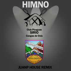 Coro Mixto Peña Santa - Himno del Sirio (JuanP House Remix)