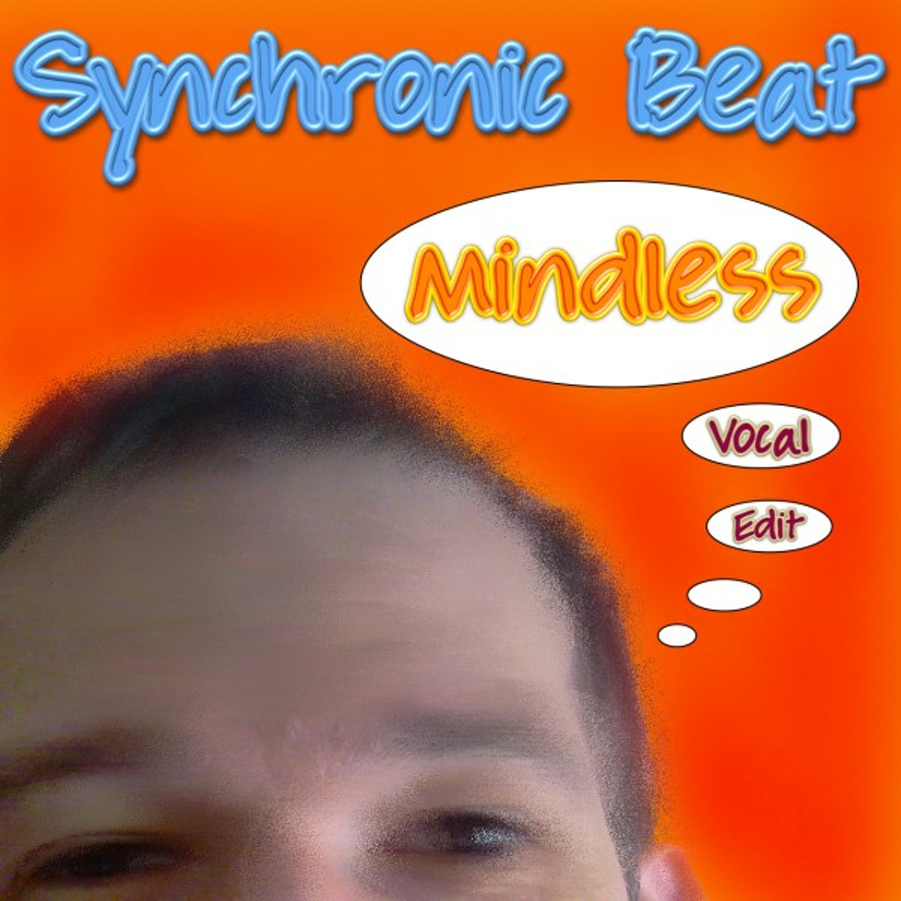 Mindless (Vocal Edit)