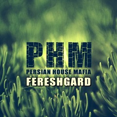 PHM - Fereshgard (Radio Edit)