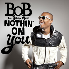 Nuthin On You - Mass Productions Feat. B.O.B and Bruno Mars