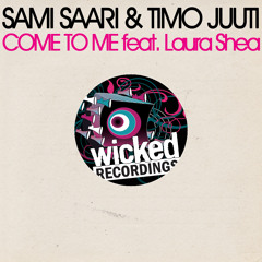 Sami Saari & Timo Juuti - Come to me feat. Laura Shea (il Calmo Remix) *** FREE DL ***