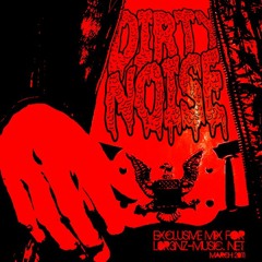 Dirty Noise - Exclusive 'Banger' Mixtape