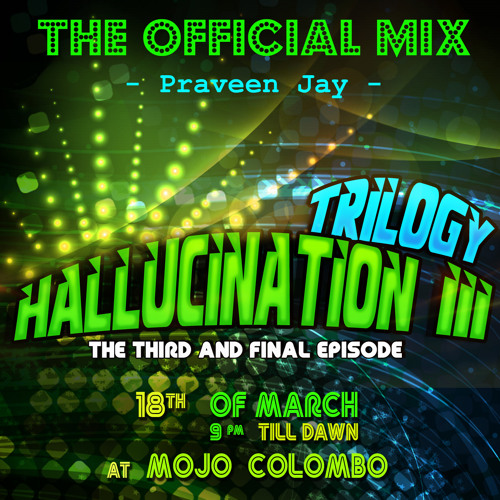 Hallucination III - Trilogy - The Official Mix
