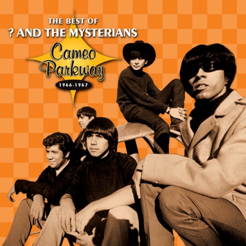 96 Tears- Question Mark & The Mysterians