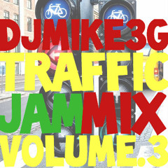 Traffic Jam Mix Vol.3
