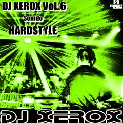 Dj Xerox Vol 6 (Hardstyle)