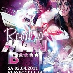 Road 2 Miami B°°°° 2011  Compilation Mixed by TopDan
