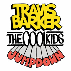 Travis Barker feat. The Cool Kids - Jump Down
