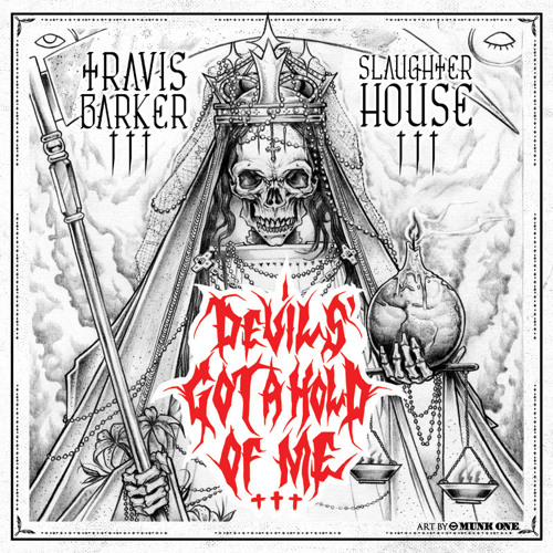 Travis Barker feat. Slaughterhouse - Devil's Got A Hold