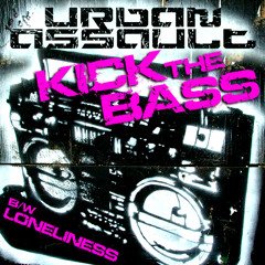 Urban Assault - KICK THE BASS (out now!)