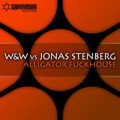 W&amp;W vs Jonas Stenberg - Alligator Fuckhouse