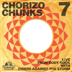 Chorizo Chunks 7 - Live @ Body Rock March 2010