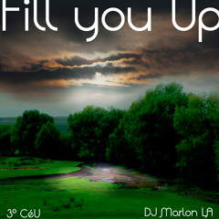 Set Fill you Up - DJ Marlon LA