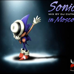 Sonic in Moscow