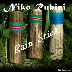 Niko Rubini - Rain Stick (original version)