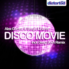 DTF022MX1 Alex Gomez & Sergio Linares - Disco Movie (Original)