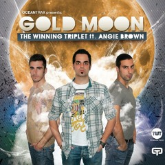 The Winning Triplet feat Angie Brown "Gold Moon" (Raf Marchesini Remix) promo cut