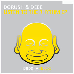 DoRush & Deee - Listen To The Rhythm (Baseline Remix)