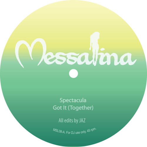 Got It (Together) (J.A.Z.) - Messalina Volume 8