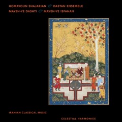 Homayoun Shajarian & Dastan Ensemble - 2009 - Chin-e Zolf (Curl of Tresses)