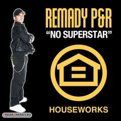 Remady - No Superstar