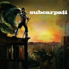 Subcarpati - Abia la inceput