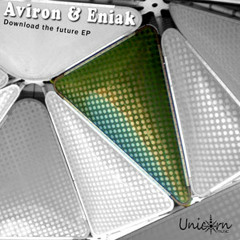 Aviron & Eniak - Download the future (Sunhize remix) - sample