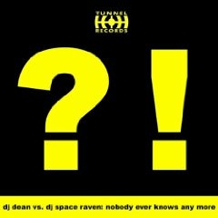 DJ Dean vs. DJ Space Raven - Nobody ever knows any more (Accuface High Energy Mix)