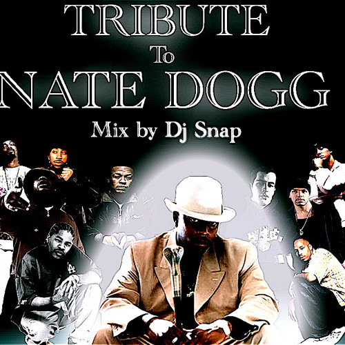 Tribute To Nate Dogg by Dj Snap on Radio Godjo 18.03.2011
