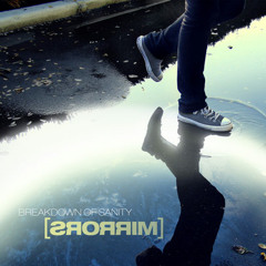Stream Breakdown of Sanity music | Listen to songs, albums Stream Breakdown of Sanity music | Listen to songs, albums
