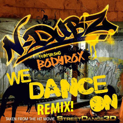 N-Dubz ft. Bodyrox - We Dance On Remix