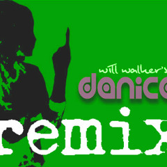will walker - danica (remix)