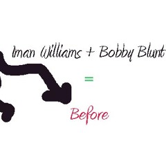 Bobby Blunt &amp; Iman Williams - Before (prod. by BusCrates 16-Bit Ensemble)