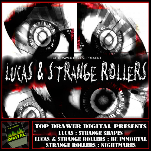 TDDR005 : Lucas & Strange Rollers
