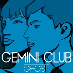 Gemini Club - Ghost (Blue Satellite Remix)