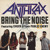 Artwork for Anthrax/ Public Enemy - Bring The Noise (Live)