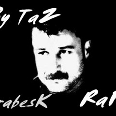 By TaZ & YaRaLandınmı Ey Can-- Azer Bülbül ---ArabesK RaP---