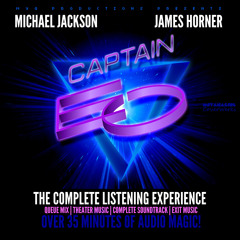 Captian EO - The Complete Listening Experience