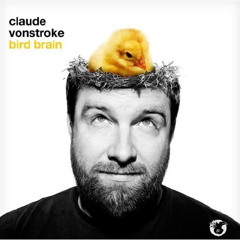 Claude Vonstroke "Aundy"