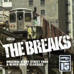 V/A - The Breaks - Original B Boy Street Funk & Block Party Classics (60min mixtape by Gerry Hectic)