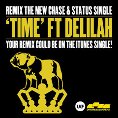 Chase & Status Ft. Delilah - Time [Jodi & Hosta Remix] [Free Download]