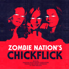 Zombie Nation - Chickflick