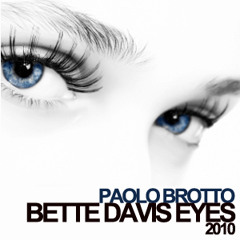 Paolo Brotto - Bette davis eyes 2010 (original extended mix) bootleg