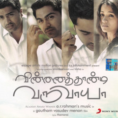 Vinnaithaandi Varuvaayaa - Title Track