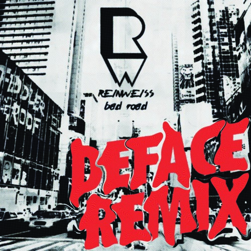 Reinweiss-street DEFACE rmx